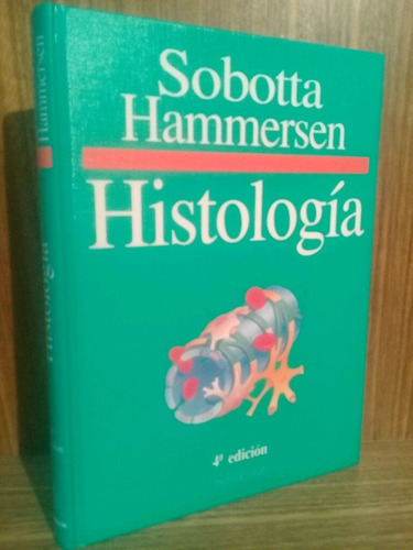 Histología 4° Ed. - Sobotta / Hammersen