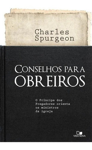 Conselhos Para Obreiros Charles Spurgeon 