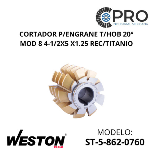 Cortador P/engrane T/hob 20° Mod 8 4-1/2x5 X1.25 Rec/titanio