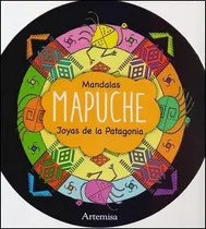 Comprar Mandalas Mapuches Joyas De La Patagonia: Joyas De La Patago