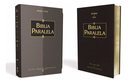 Biblia Paralela Rvr 1960/nvi - Tapa Dura