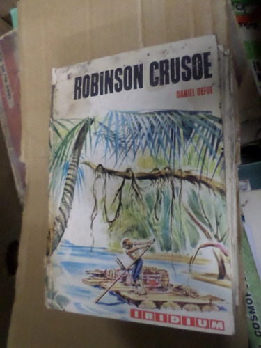 Robinson Crusoe  - Daniel Defoe- Iridium