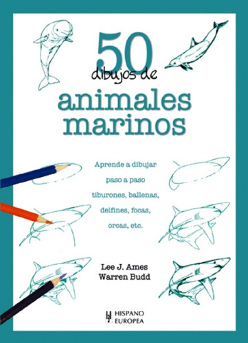  50 Dibujos De Animales Marino - Budd & Ames - Hispano