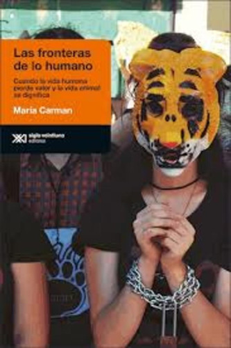 Fronteras De Lo Humano, Las - Carman, Maria