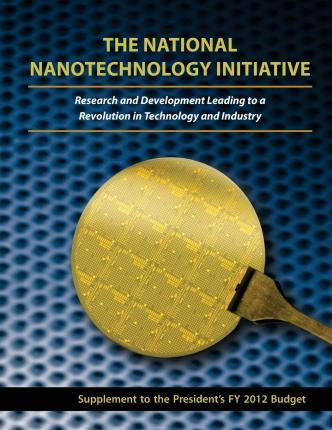 Libro The National Nanotechnology Initiative : Research A...