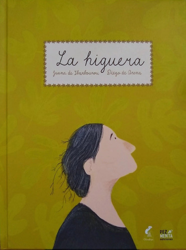 La Higuera - Juana De Ibarbourou - Es