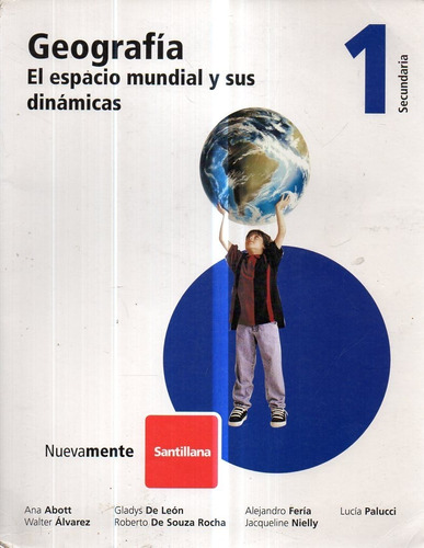 Geografia 1 El Espacio Mundial Y Sus Dinamicas 