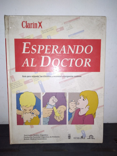 Esperando Al Doctor - Asoc. Medica Argentina - Ed Clarin