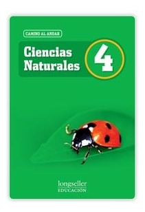 Ciencias Naturales 4 Longseller Camino Al Andar (novedad 20