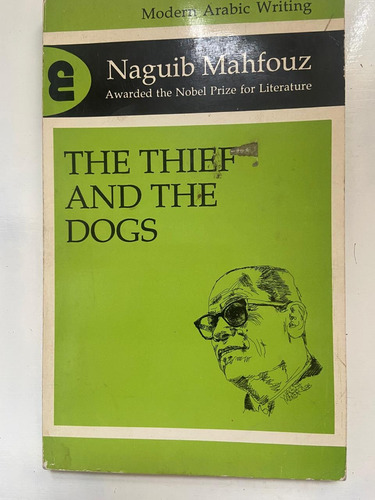 Naguib Mahfuz The Thief And The Dogs