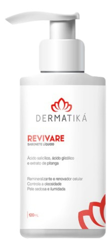 Revivare Sabonete Facial Antioleosidade 120ml Tipo De Pele Os Tipos De Pele