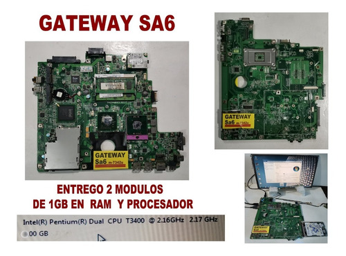 Gateway Sa6 Pentium Dual Core T3400 2.16 Ghz Tarjeta Ok