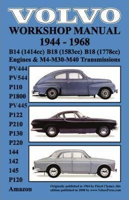 Volvo 1944-1968 Workshop Manual Pv444, Pv544 (p110), P180...