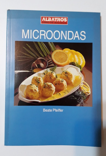 Libro: Cocina En Microondas - Recetario