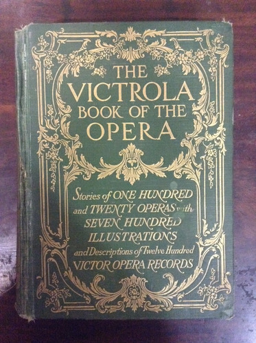 The Victrola  Book Of The Opera