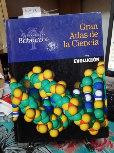 Gran Atlas De La Ciencia, Evolución Y Genética //  