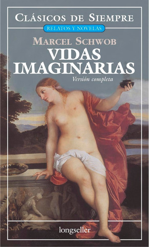 Vidas Imaginarias - Clásicos De Siempre