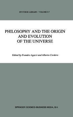 Libro Philosophy And The Origin And Evolution Of The Univ...