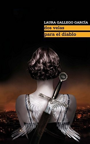 Dos Velas Para El Diablo (especiales Laura Gallego)