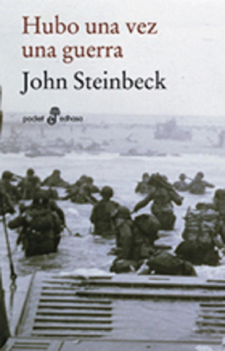 Hubo Una Vez Una Guerra (bol) De John Steinbeck