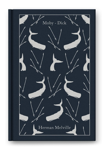 Libro Moby Dick - Herman Melville - Tapa Dura Tela - Penguin