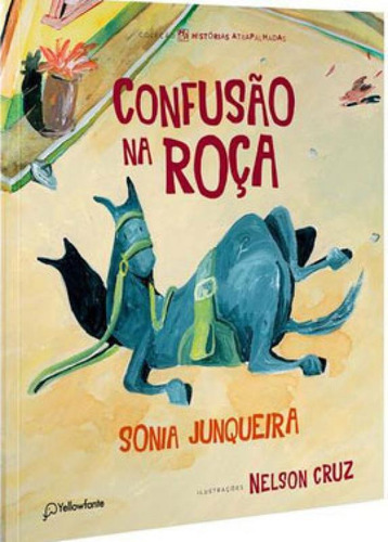 Confusão Na Roça, De Junqueira, Sonia. Editora Yellowfante, Capa Mole Em Português