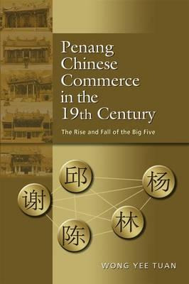 Libro Penang Chinese Commerce In The 19th Century : The R...