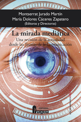 La Mirada Mediatica. ( Libro Original )