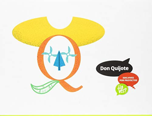 Don Quijote 5 Anos Proyectos Lo Ves  - 