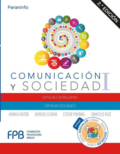 Comunicacion Y Sociedad I 2ªed.19 - Escobar , Dionisio