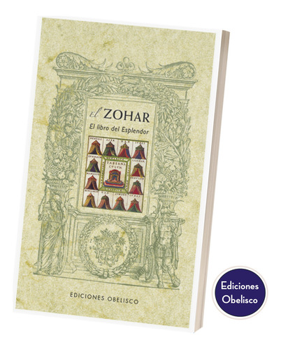 El Zohar El Libro Del Esplendor Texto De La Cabala Obelisco
