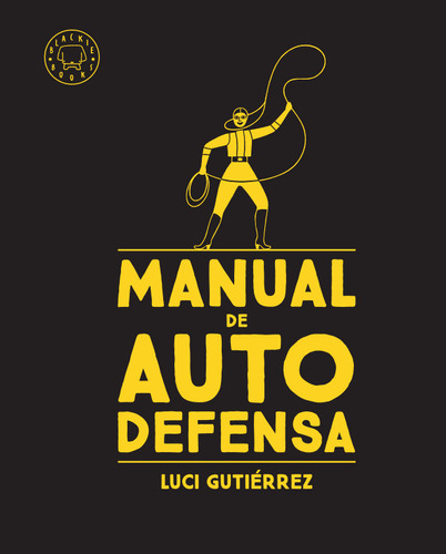 Manual De Autodefensa - Gutierrez Luci