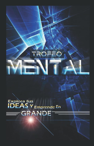 Libro: Trofeo Mental (spanish Edition)