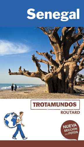 Senegal Trotamundos Routard 18 - Gloaguen, Philippe