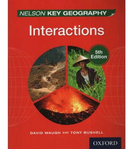 Nelson Key Geography Interactions - Student's Book