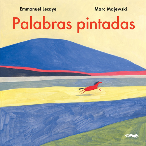 Palabras Pintadas - Emmanuel Lecaye Marc Majewski