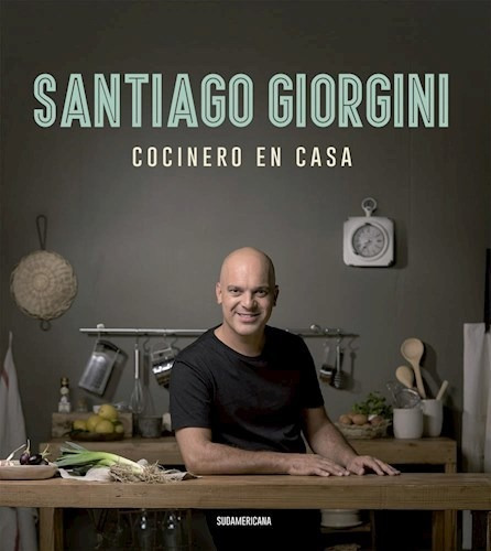 Cocinero En Casa - Giorgini Santiago (libro)