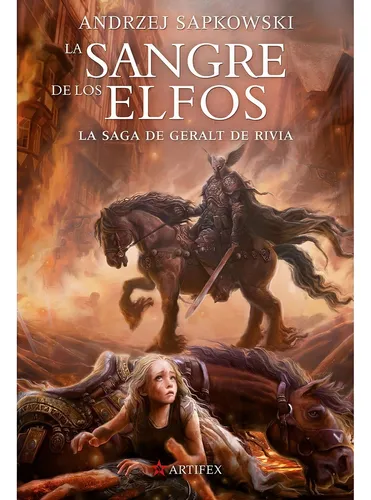 Geralt De Rivia 3: Sangre De Los Elfos - Andrzej Sapkowski