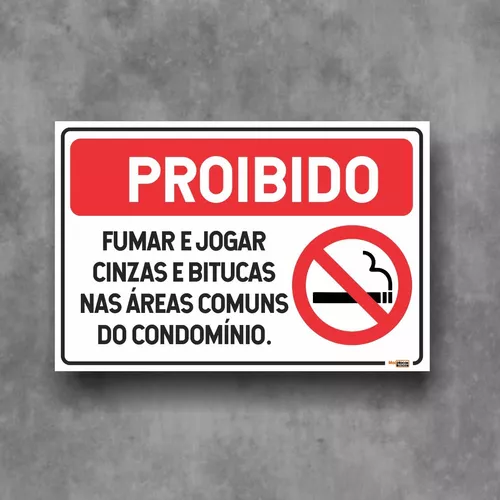 PLACA NÃO JOGUE CIGARROS NO CHÃO