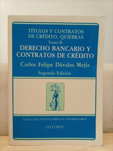 Libro. Derecho Bancario Y Contratos De Crédito 