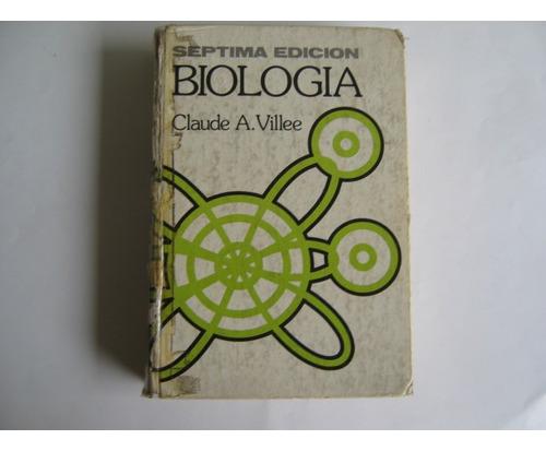 Claude A. Villee, Biología, Septima Edición, Año 1981.