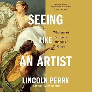 Libro: En Ingles Seeing Like An Artist: What Artists Percei