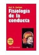 Libro Fisiologia De La Conducta (ariel Neurociencia) De Carl