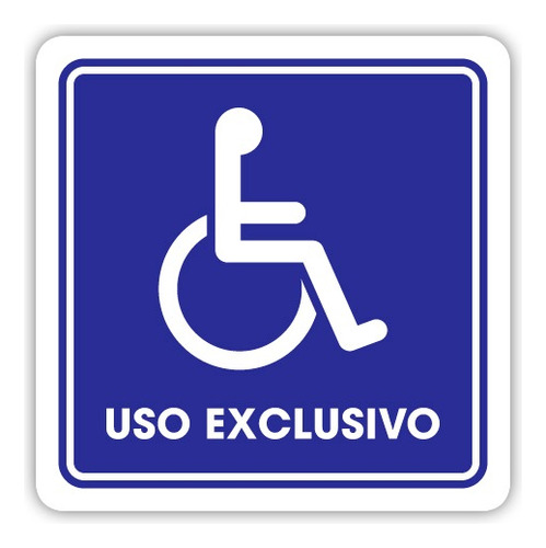 Señalamiento Uso Exclusivo Discapacitados 20x20