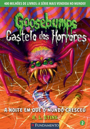 Goosebumps Castelo Dos Horrores 2 - A Noite Em Que O Mundo C