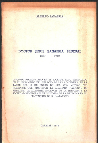 Nacimiento De Jesus Sanabria Discurso De Alberto Sanabria