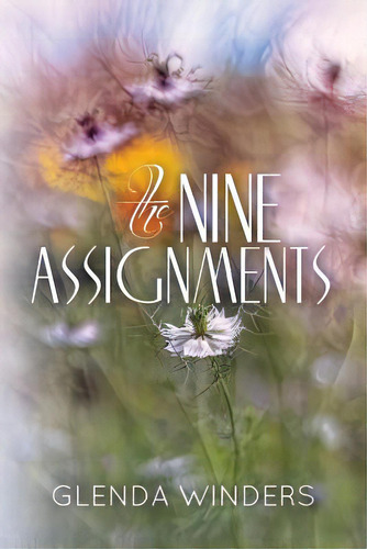 The Nine Assignments, De Winders, Glenda. Editorial Lightning Source Inc, Tapa Blanda En Inglés