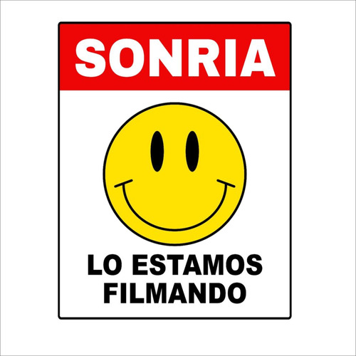 Cartel Chapa Sonría, Filmando 22x28 Cm Señaletica C-02-070