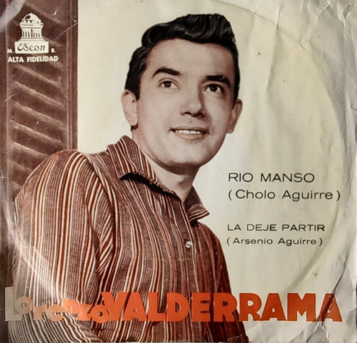 Vinilo Single De Lorenzo Valderrama Río Manso (q85