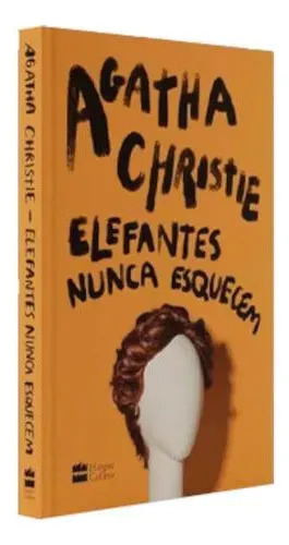 Elefantes Nunca Esquecem | Agatha Christie
